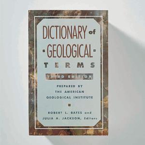 Dictionary of Geological Terms